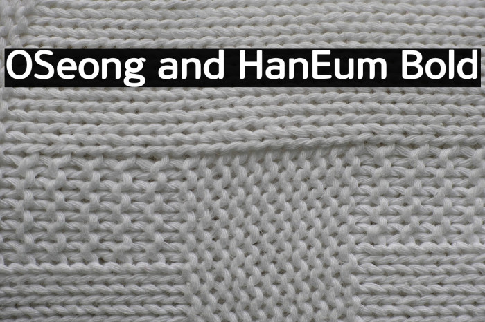 OSeong and HanEum Bold Example 2