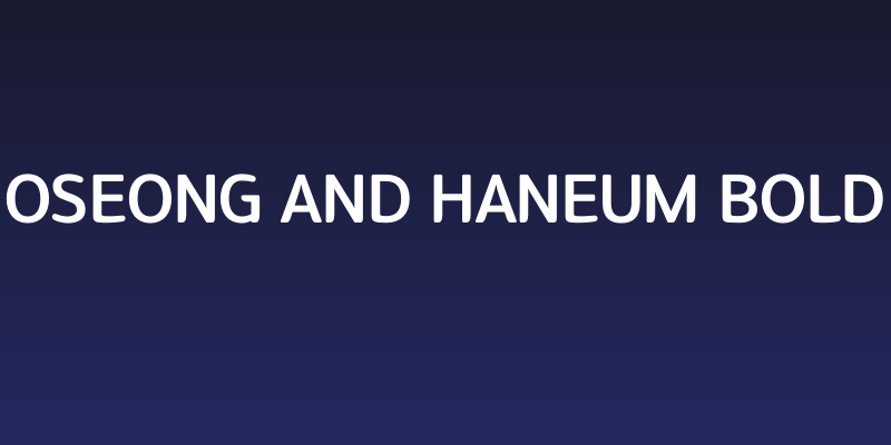 OSeong and HanEum Bold Social Header