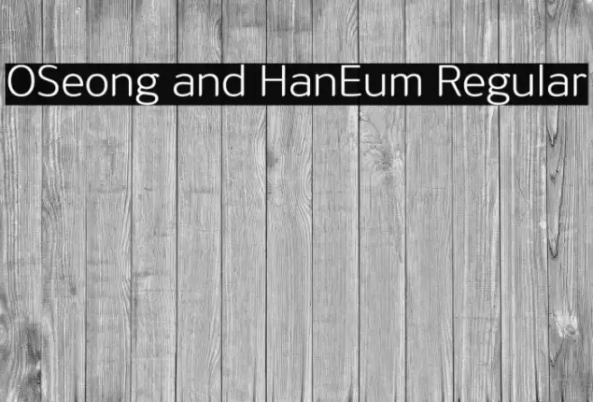 OSeong and HanEum Regular Polices examples