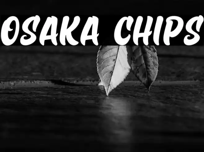 Osaka Chips Font examples