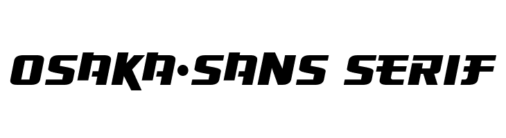 Osaka-Sans Serif  Descarca Fonturi Gratis