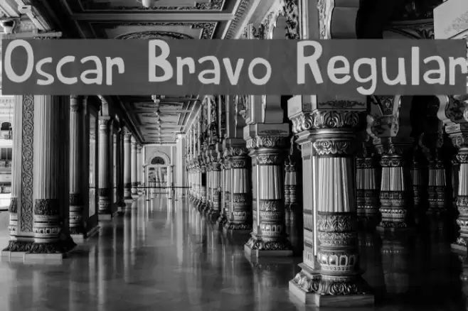 Oscar Bravo Regular Font examples