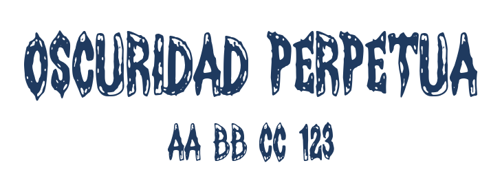 Oscuridad Perpetua Font Preview