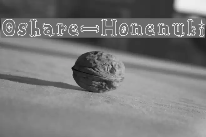 Oshare-Honenuki Fonte examples