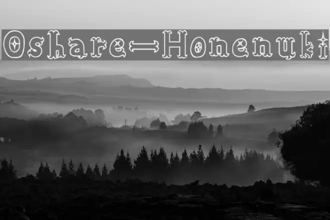 Oshare-Honenuki Fonte examples