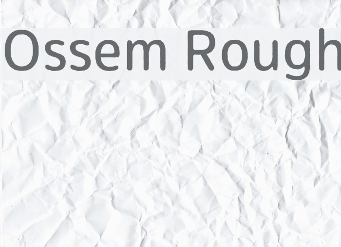Ossem Rough Font examples