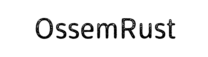 Ossem Rust  font caratteri gratis