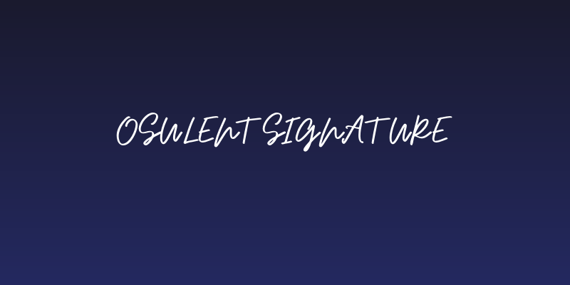 OsulentSignature Social Header