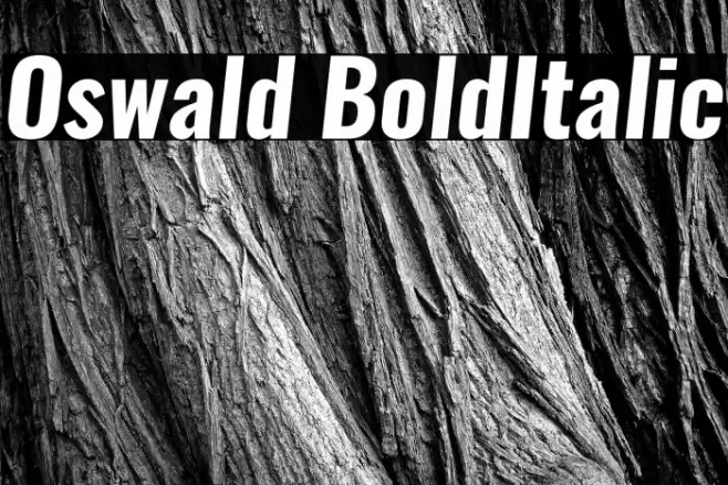Oswald BoldItalic Font examples