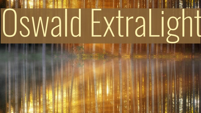 Oswald ExtraLight Font examples