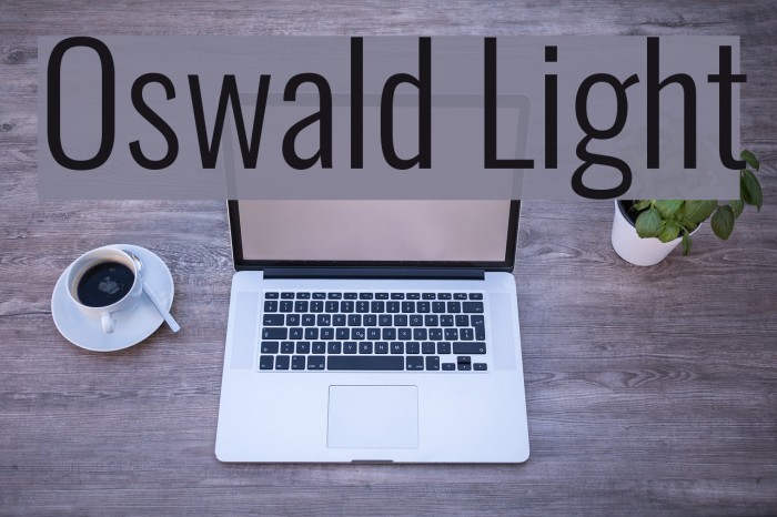 Oswald Light Font examples
