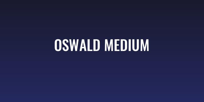 Oswald Medium Social Header