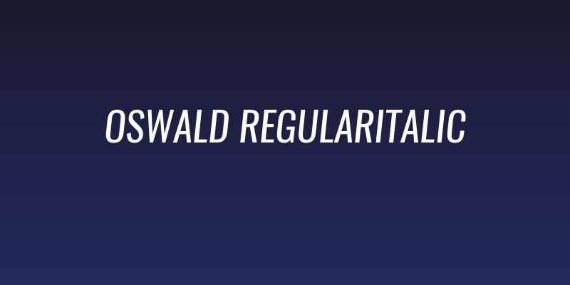 Oswald RegularItalic Social Header
