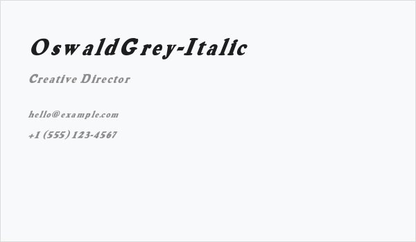 OswaldGrey-Italic Business Card
