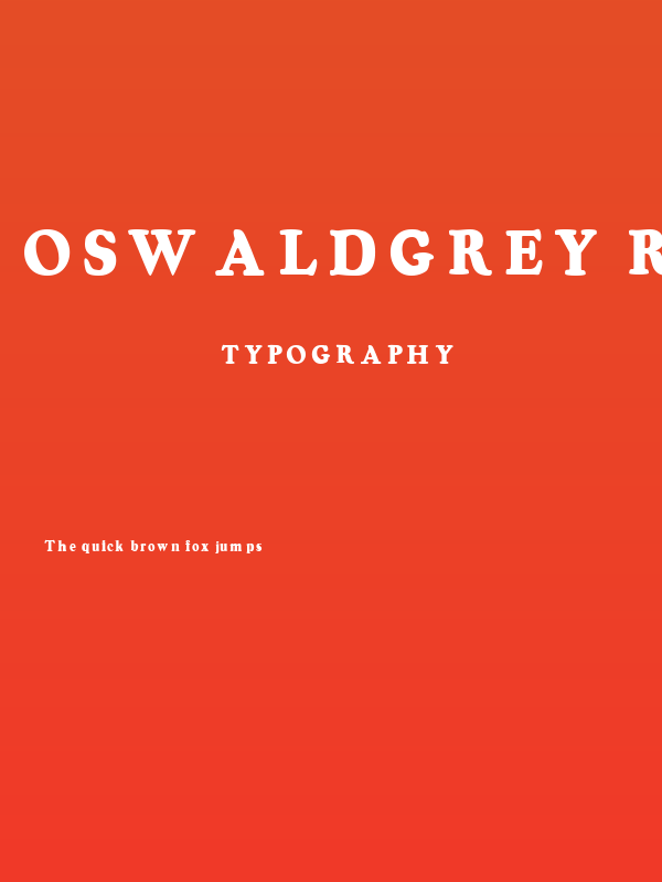 OswaldGrey Regular Poster