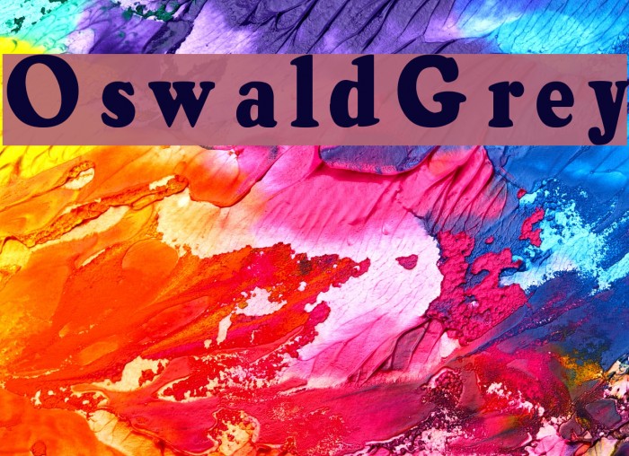 OswaldGrey Font examples