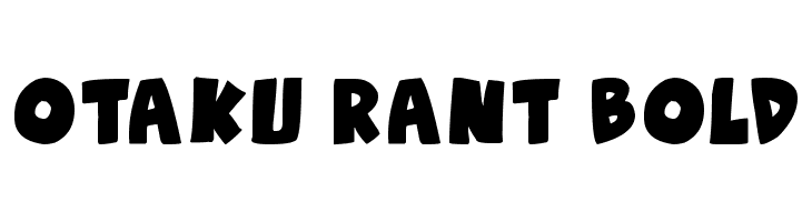 Otaku Rant Bold  baixar fontes gratis