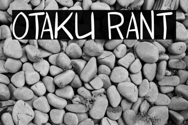 Otaku Rant Font examples