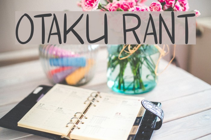 Otaku Rant Font examples