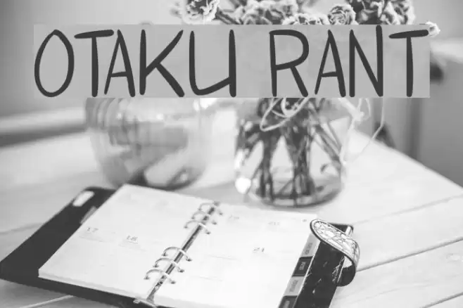 Otaku Rant Font examples