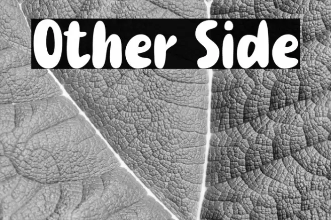 Other Side Font examples