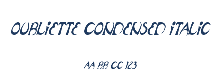 Oubliette Condensed Italic Font Preview