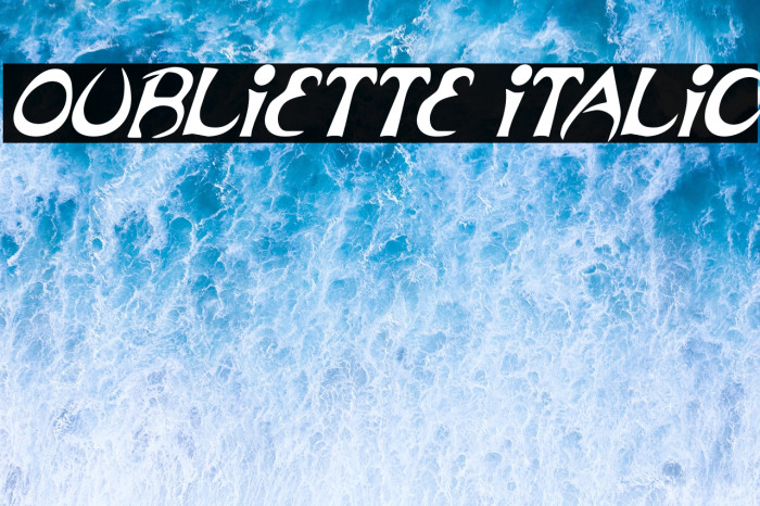 Oubliette Italic Example 3