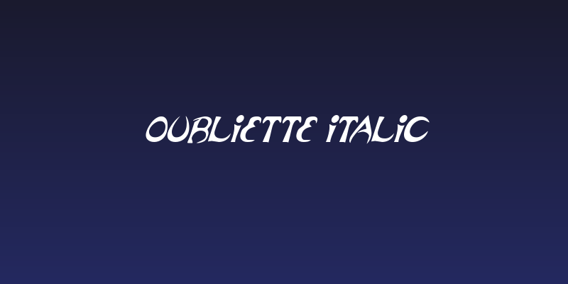Oubliette Italic Social Header