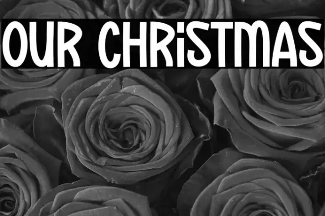 Our Christmas 字体 examples