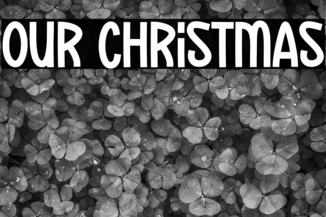 Our Christmas 字体 examples