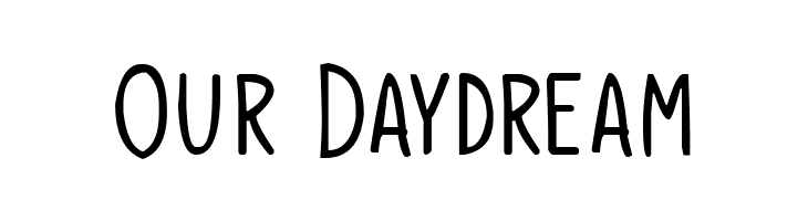 Our Daydream  नि: शुल्क फ़ॉन्ट्स डाउनलोड