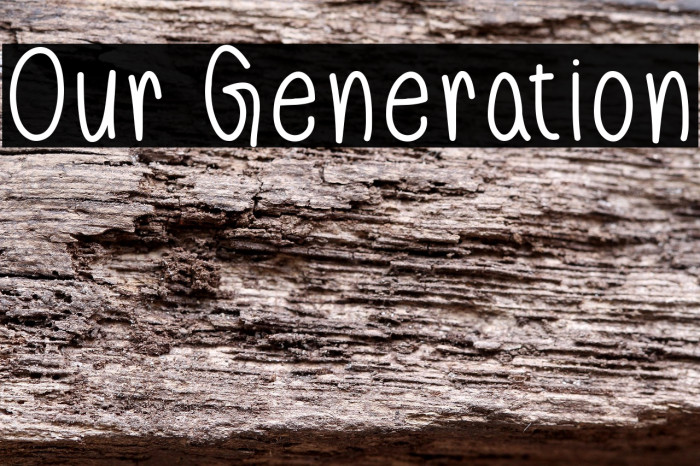 Our Generation Example 1