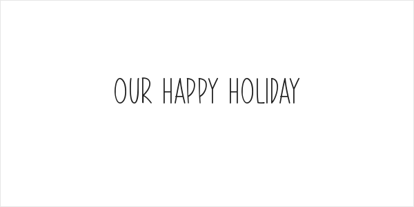 Our Happy Holiday Logo
