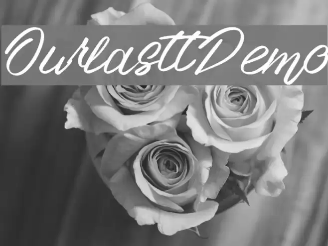 Ourlastt-Demo Font examples