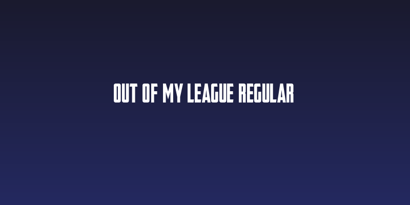 Out Of My League Regular Social Header