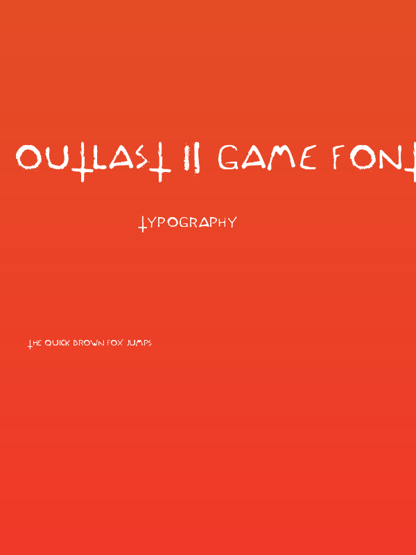 Outlast 2 Game Font(RUS BY LYAJ Poster
