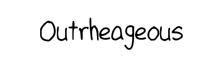 Outrheageous Font