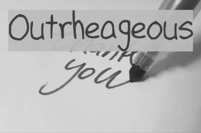 Outrheageous Font examples