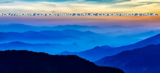 Outrider Condensed Italic Condensed Italic Example 1