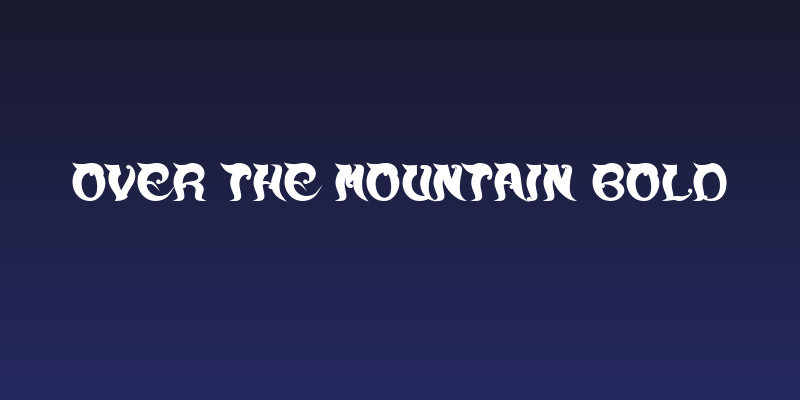 OVER THE MOUNTAIN Bold Social Header