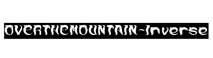 OVER THE MOUNTAIN-Inverse  नि: शुल्क फ़ॉन्ट्स डाउनलोड