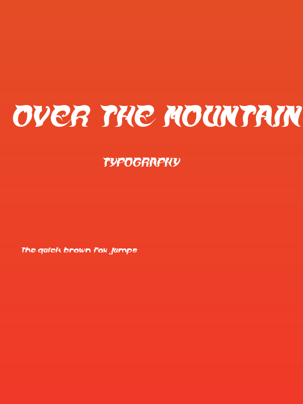 OVER THE MOUNTAIN-Italic Bold Italic Poster
