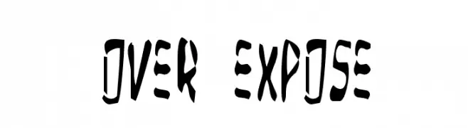 Over Expose  Frei Schriftart Herunterladen