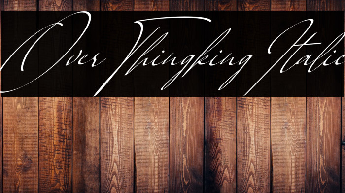 Over Thingking Italic Example 1