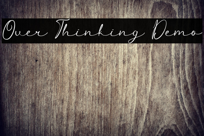 Over Thinking Demo Example 1