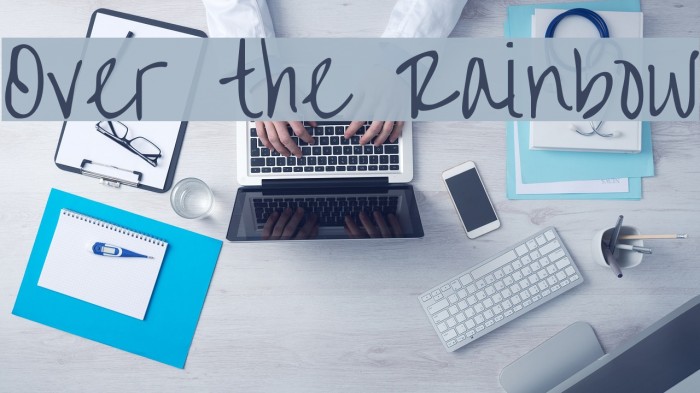 Over the Rainbow Font examples