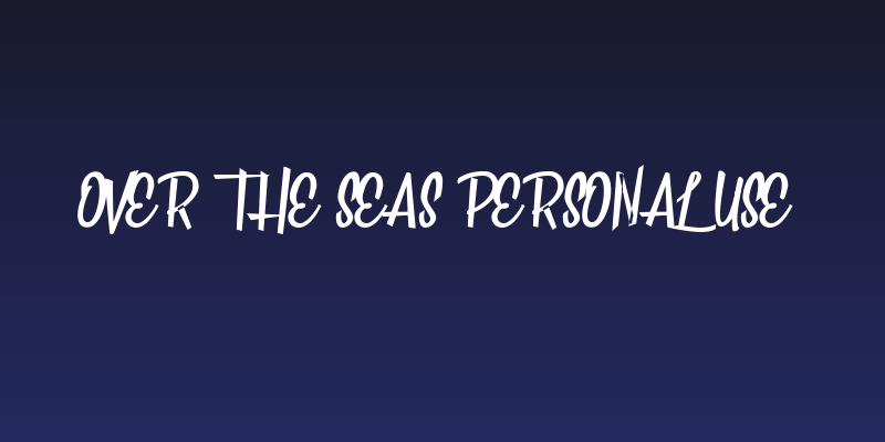 Over the Seas Personal Use  Social Header