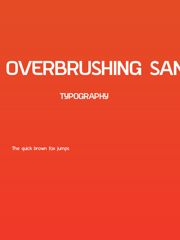 Overbrushing Sans Serif Poster