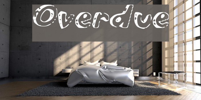 Overdue Font examples