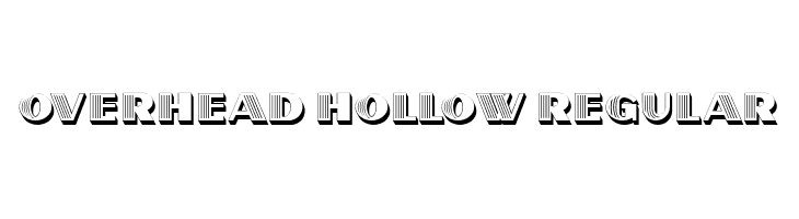 Overhead Hollow Regular  नि: शुल्क फ़ॉन्ट्स डाउनलोड